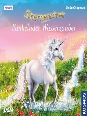 cover image of Funkelnder Wasserzauber--Sternenschweif, Teil 39